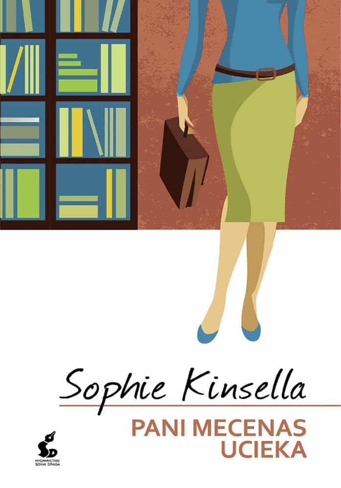 Sophie Kinsella – Pani mecenas ucieka