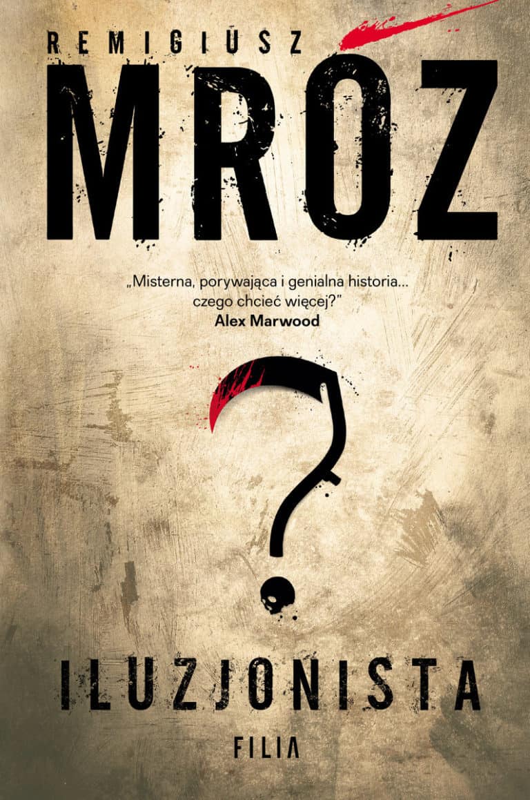 Remigiusz Mróz – Iluzjonista