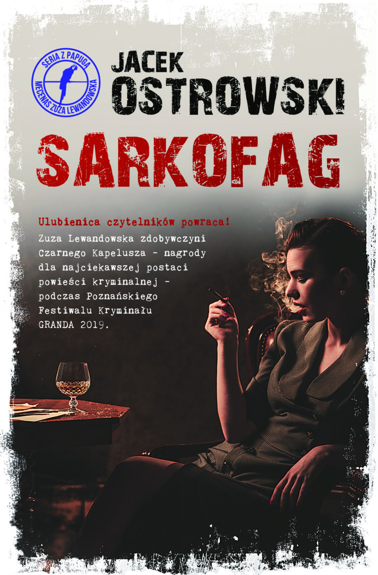 SARKOFAG – Jacek Ostrowski