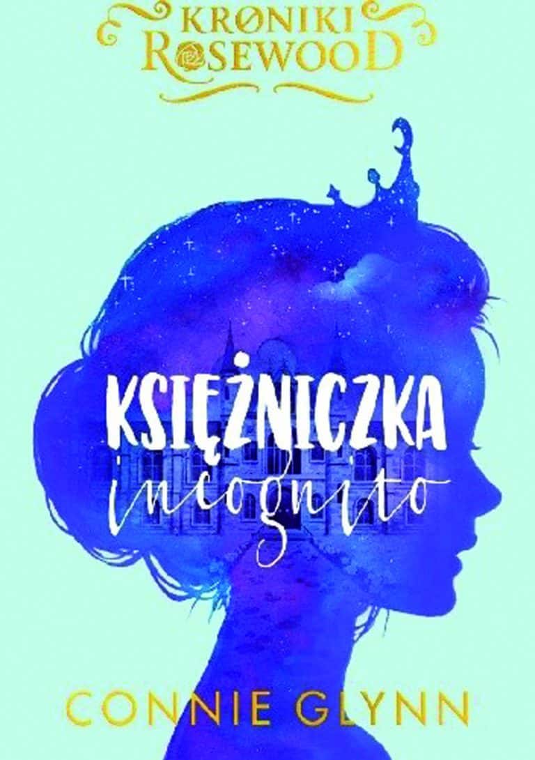 Connie Glynn – Księżniczka incognito