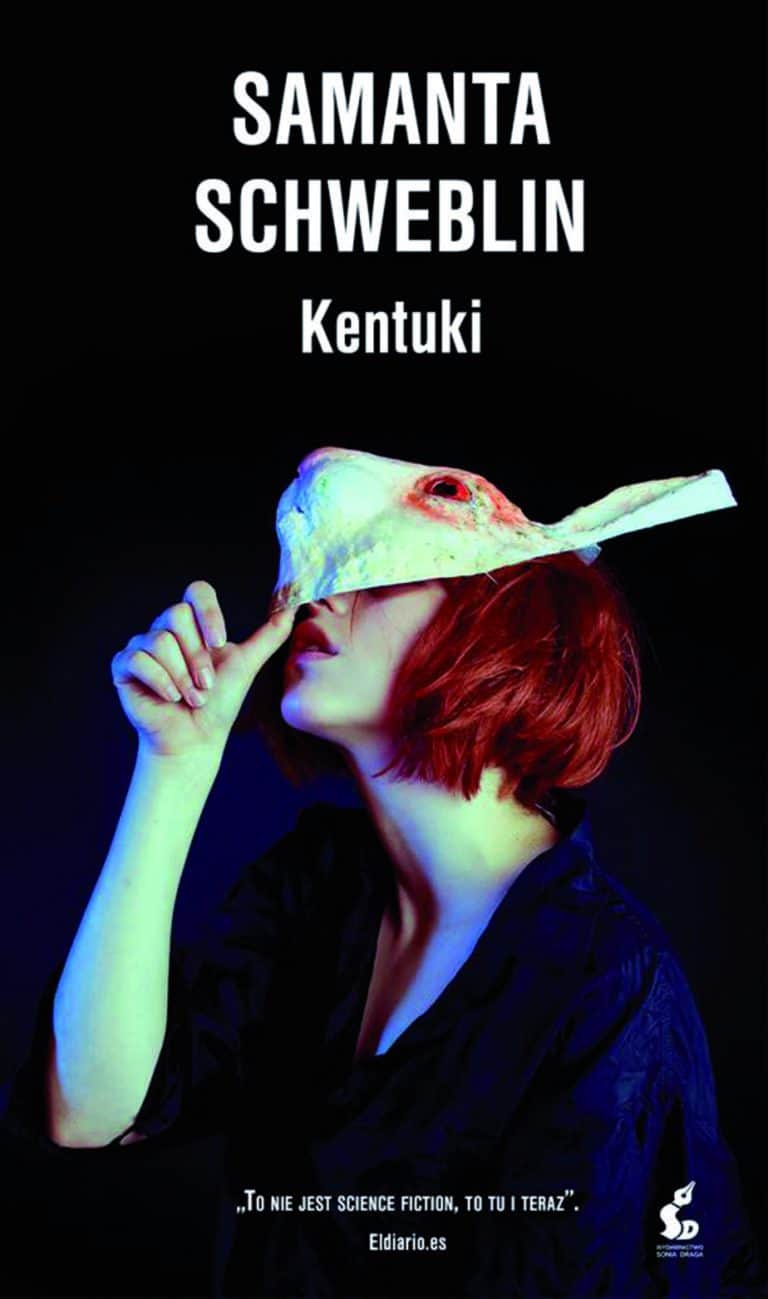 Samanta Schweblin – Kentuki