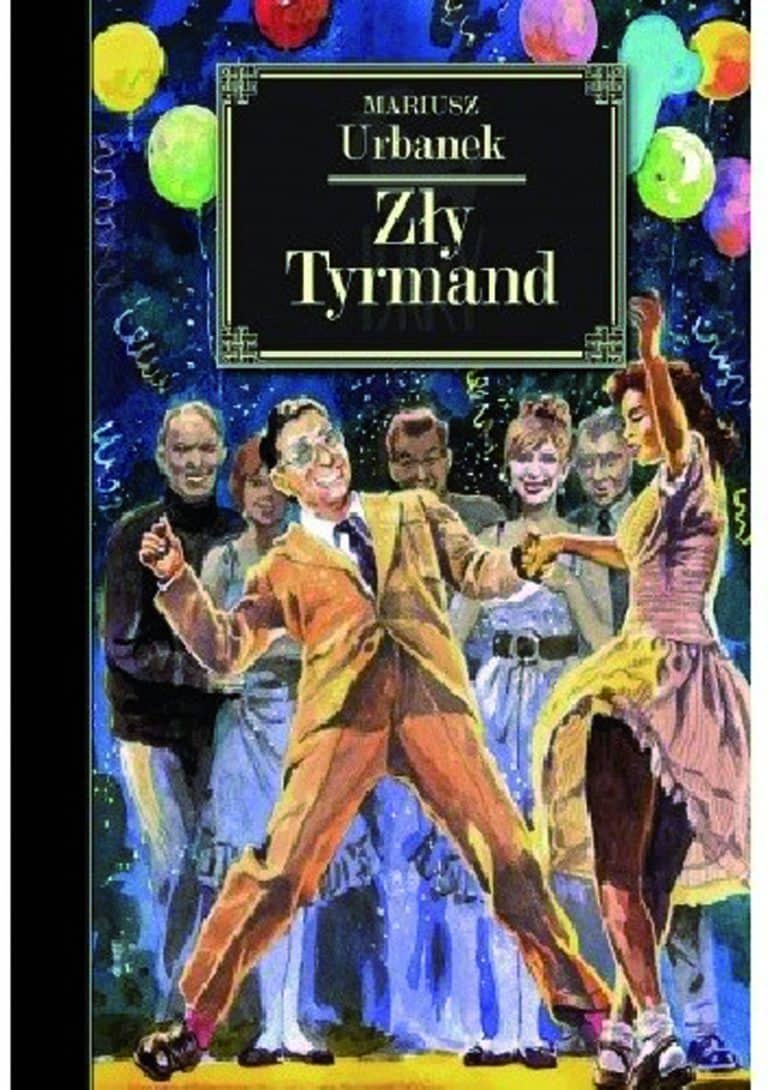 Mariusz Urbanek – Zły Tyrmand