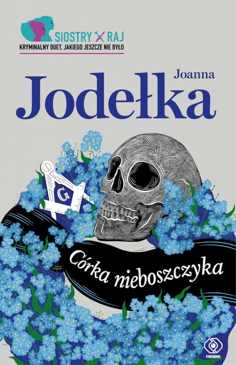 Joanna Jodełka – Córka nieboszczyka