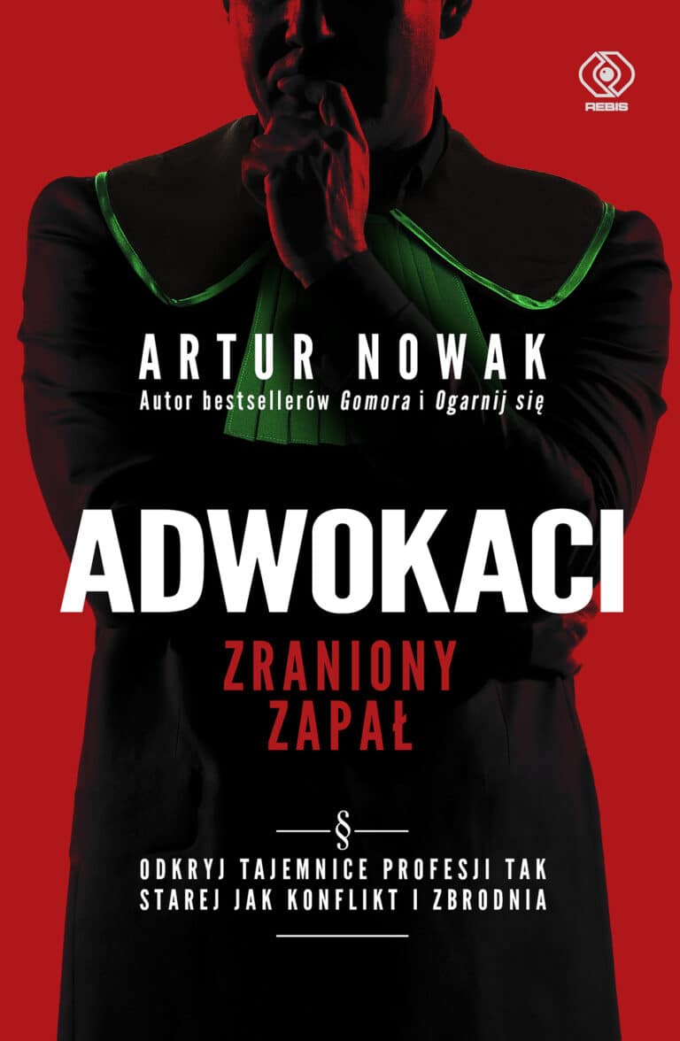 Zraniony zapał „Adwokatów” Artura Nowaka