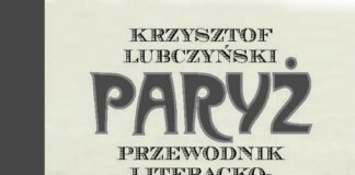 Paryż. Przewodnik literacko-historyczny