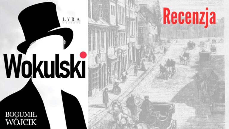 Bogumił Wójcik: Wokulski